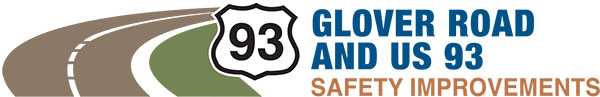 Glover Road and US 93 Safety Improvements project logo